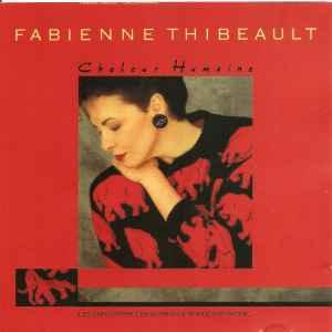 LP gebruikt - Fabienne Thibeault - Chaleur Humaine (??, 1..., Verzenden, Zo goed als nieuw, Overige formaten