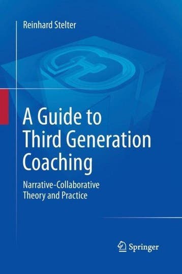 A Guide to Third Generation Coaching - Reinhard Stelter, Verzenden, Zo goed als nieuw, Reinhard Stelter