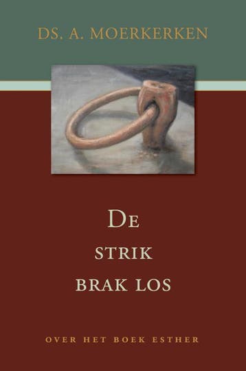 De strik brak los - A. Moerkerken 9789033121029, Boeken, Verzenden, Gelezen, A. Moerkerken