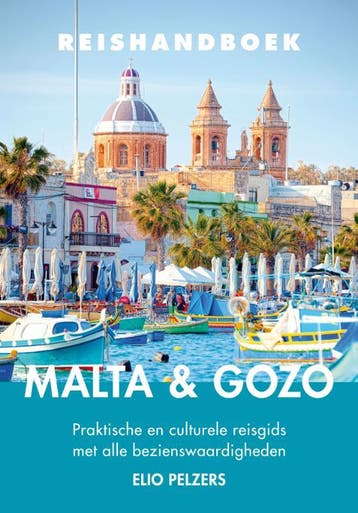 Malta En Gozo | Elio Pelzers | Nieuw, Ophalen of Verzenden, Nieuw, Elio Pelzers