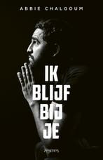 Ik blijf bij je 9789044646825 Abbie Chalgoum, Boeken, Verzenden, Zo goed als nieuw, Abbie Chalgoum