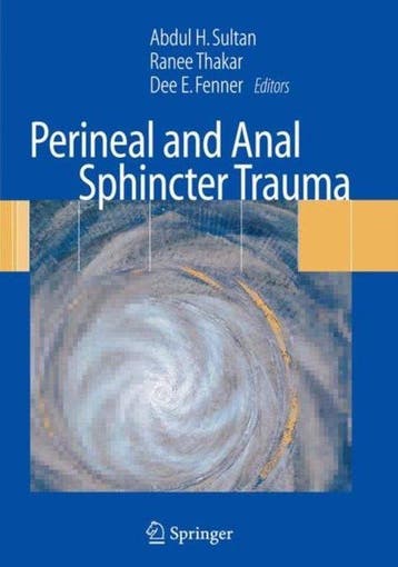 Perineal and Anal Sphincter Trauma - Abdul H. Sultan, Verzenden, Zo goed als nieuw, Abdul H. Sultan