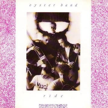 cd - Oyster Band - Ride, Verzenden, Zo goed als nieuw