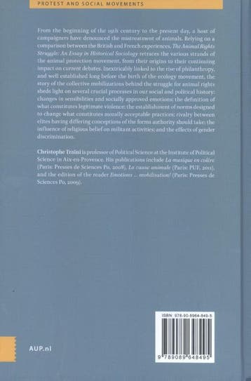 The animal rights struggle / Protest and Social Movements /, Boeken, Verzenden, Zo goed als nieuw, Cristophe Traïni