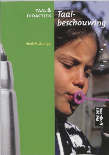 9789001407254 Taal  didactiek Taalbeschouwing | Tweedehands, Boeken, Verzenden, Zo goed als nieuw, Henk Huizenga