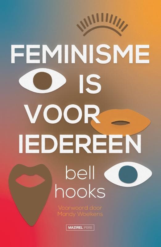 Feminisme Voor Iedereen | bell hooks, Boeken, Overige Boeken, Nieuw, Ophalen of Verzenden