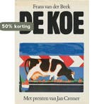 De koe 9789062134144 Beek, Boeken, Verzenden, Gelezen, Beek