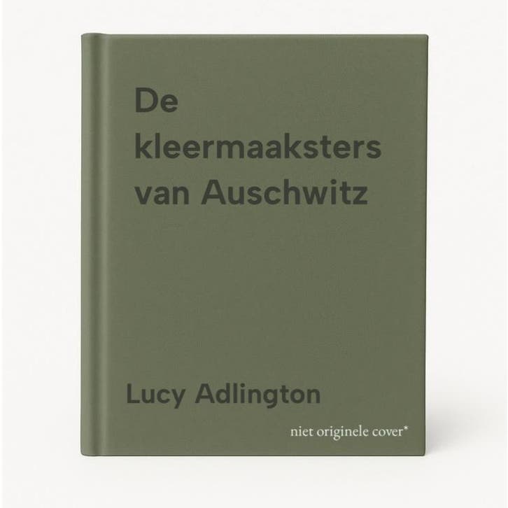 De kleermaaksters van Auschwitz 9789049206598 Lucy Adlington, Boeken, Literatuur, Gelezen, Verzenden