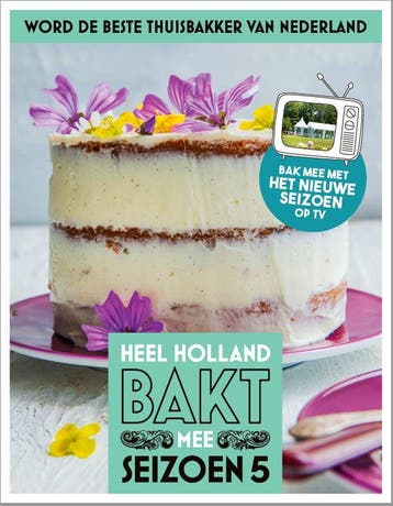 Heel Holland bakt mee Seizoen 5 - Martine Steenstra, Boeken, Verzenden, Zo goed als nieuw, Martine Steenstra