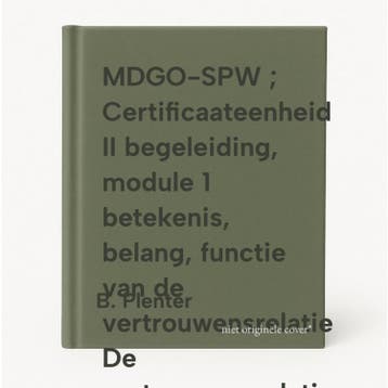 MDGO-SPW ; Certificaateenheid II begeleiding, module 1, Verzenden, Gelezen, B. Plenter