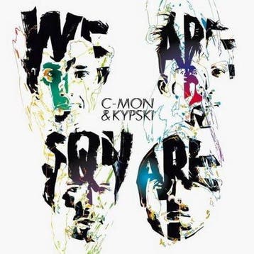 cd - C-Mon &amp; Kypski - We Are Square, Verzenden, Zo goed als nieuw