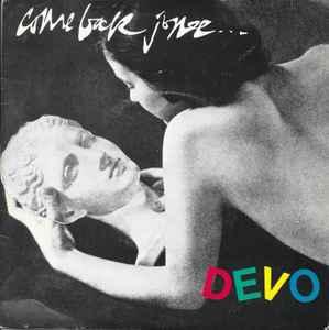 vinyl single 7 inch - Devo - Come Back Jonee, Verzenden, Zo goed als nieuw, 7 inch, Rock en Metal