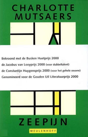 Zeepijn / Meulenhoff editie / 1750 - Charlotte Mutsaers, Boeken, Literatuur, Verzenden, Zo goed als nieuw, Charlotte Mutsaers
