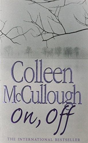 On, Off - Colleen McCullough 9780007199761, Verzenden, Gelezen, Colleen McCullough