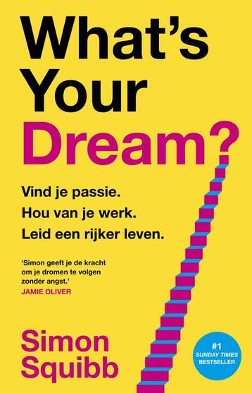 Whats Your Dream? (9789043939256, Simon Squibb), Verzenden, Nieuw