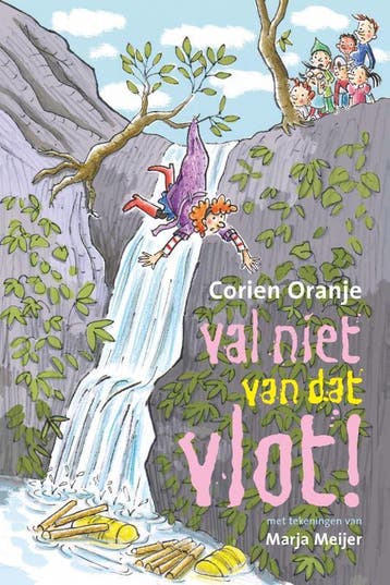 Val niet van dat vlot! / Juf Fiep / 12 - Corien Oranje, Boeken, Verzenden, Zo goed als nieuw, Corien Oranje