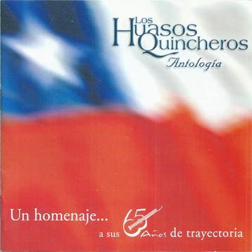 Los Huasos Quincheros - Antología (Un Homenaje... A Sus 65 A, Ophalen of Verzenden, Gebruikt