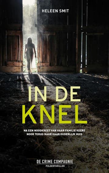 In de knel 9789461094742 Heleen Smit, Verzenden, Gelezen, Heleen Smit