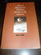 Zachtjes knetteren de letteren 9789045007069, Verzenden, Gelezen