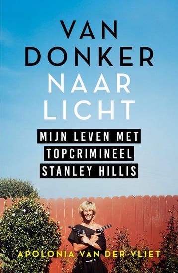 Van donker naar licht - Apolonia van der Vliet 9789400517257, Verzenden, Zo goed als nieuw, Apolonia van der Vliet