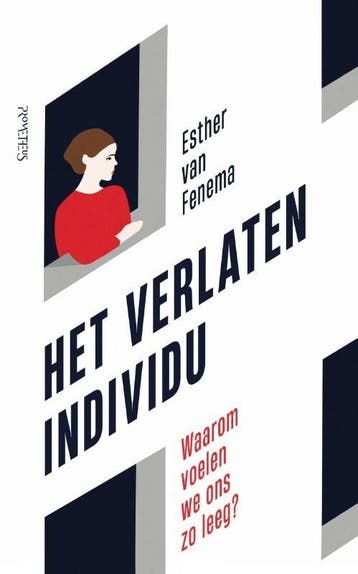 Het verlaten individu (9789044651591, Esther van Fenema), Verzenden, Nieuw