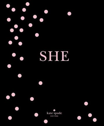 9781419727207 She Kate Spade New York, Verzenden, Nieuw, Kate Spade New York