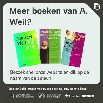 Het lichaam wil gezond zijn / Spectrum-boek - A. Weil, Verzenden, Gelezen, A. Weil