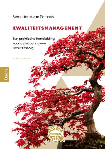 Kwaliteitsmanagement - Bernadette van Pampus 9789024452460, Boeken, Verzenden, Zo goed als nieuw, Bernadette van Pampus