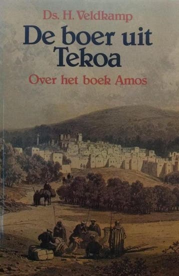 Boer uit tekoa - Veldkamp 9789061351153, Verzenden, Gelezen, Veldkamp