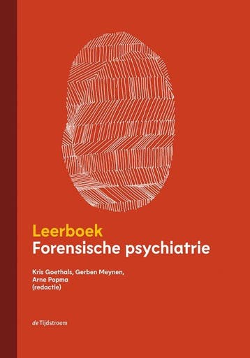 9789024430086 Leerboek forensische psychiatrie, Boeken, Verzenden, Zo goed als nieuw, Kris Goethals