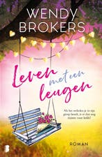 Leven met een leugen 9789022587348 Wendy Brokers, Boeken, Romans, Verzenden, Gelezen, Wendy Brokers