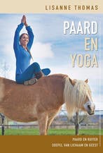 9789492284365 Paard en Yoga | Tweedehands, Verzenden, Zo goed als nieuw, Lisanne Thomas