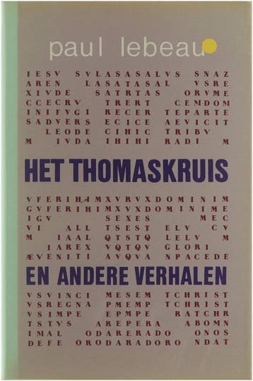 Het Thomaskruis en andere verhalen 9789063060992 Lebeau, Verzenden, Gelezen, Lebeau