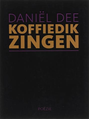 Koffiedik zingen 9789054521778 D. Dee, Verzenden, Zo goed als nieuw, D. Dee