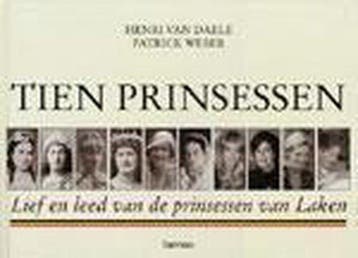 Tien prinsessen - H. van Daele 9789020948004, Verzenden, Gelezen, H. van Daele