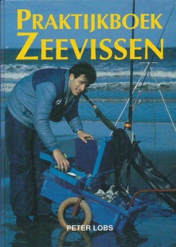 Praktijkboek zeevissen - Peter Lobs 9789061137757, Verzenden, Gelezen, Peter Lobs