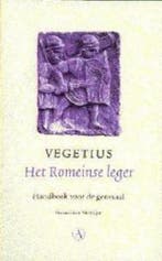 Het Romeinse leger 9789025358808 Vegetius, Verzenden, Gelezen, Vegetius