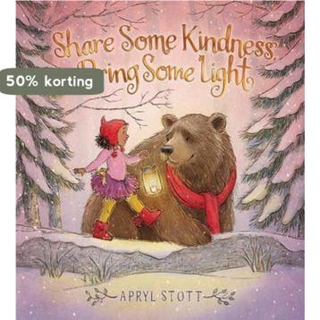 Share Some Kindness, Bring Some Light - Apryl Stott, Verzenden, Zo goed als nieuw, Apryl Stott