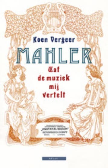 Mahler - Koen Vergeer 9789045018751, Boeken, Verzenden, Gelezen, Koen Vergeer