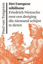 Het Europese Nihilisme | Paul van Tongeren, Boeken, Ophalen of Verzenden, Nieuw, Paul van Tongeren