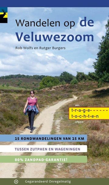 9789078641711 Wandelen op de Veluwezoom | Tweedehands, Verzenden, Zo goed als nieuw, Rob Wolfs