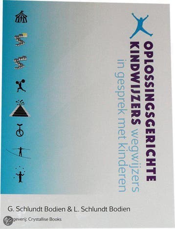 Oplossingsgerichte Kindwijzers - Schlundt Bodien, Verzenden, Gelezen, Schlundt Bodien