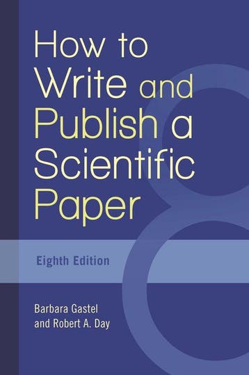 How to Write and Publish a Scientific Paper - Barbara Gastel, Verzenden, Zo goed als nieuw, Barbara Gastel