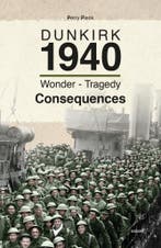 Dunkirk 1940 9789464871913 Perry Pierik, Boeken, Verzenden, Zo goed als nieuw, Perry Pierik