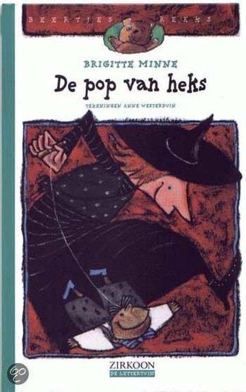 De pop van heks / Beertjes reeks - Brigitte Minne, Verzenden, Zo goed als nieuw, Brigitte Minne