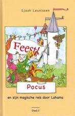 Feest / Pocus en zijn magische reis door Lahama / 1, Boeken, Verzenden, Zo goed als nieuw, Sjaak Leunissen