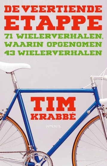 De Veertiende Etappe | Tim Krabbé | Nieuw, Ophalen of Verzenden, Nieuw, Tim Krabbé