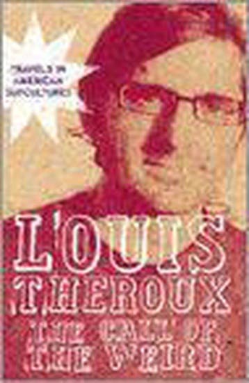 Call of the Weird - Louis Theroux 9781405049504, Verzenden, Gelezen, Louis Theroux