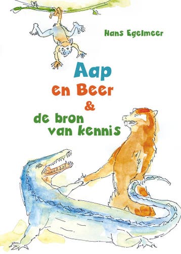Aap en Beer & de bron van kennis - Hans Egelmeer, Verzenden, Zo goed als nieuw, Hans Egelmeer