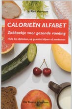 CALORIEENALFABET HULP BIJ AFSLANKEN VOLG 9789060208038, Boeken, Verzenden, Gelezen, R. Vervoort